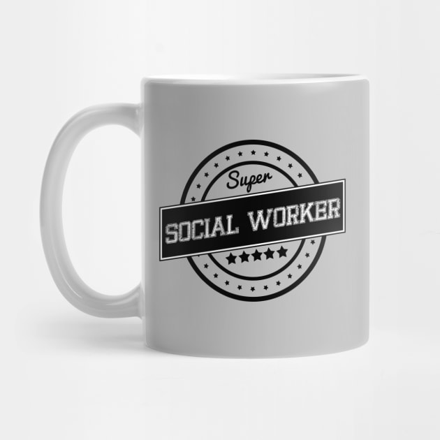 Super Social Worker by wamtees